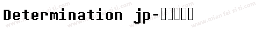 Determination jp字体转换